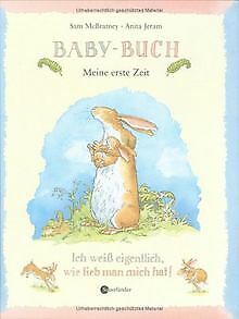 Baby-Buch: Meine erste Zeit. Ich weiß eigentlich,... | Buch | Zustand akzeptabel - McBratney, Sam, Jeram, Anita