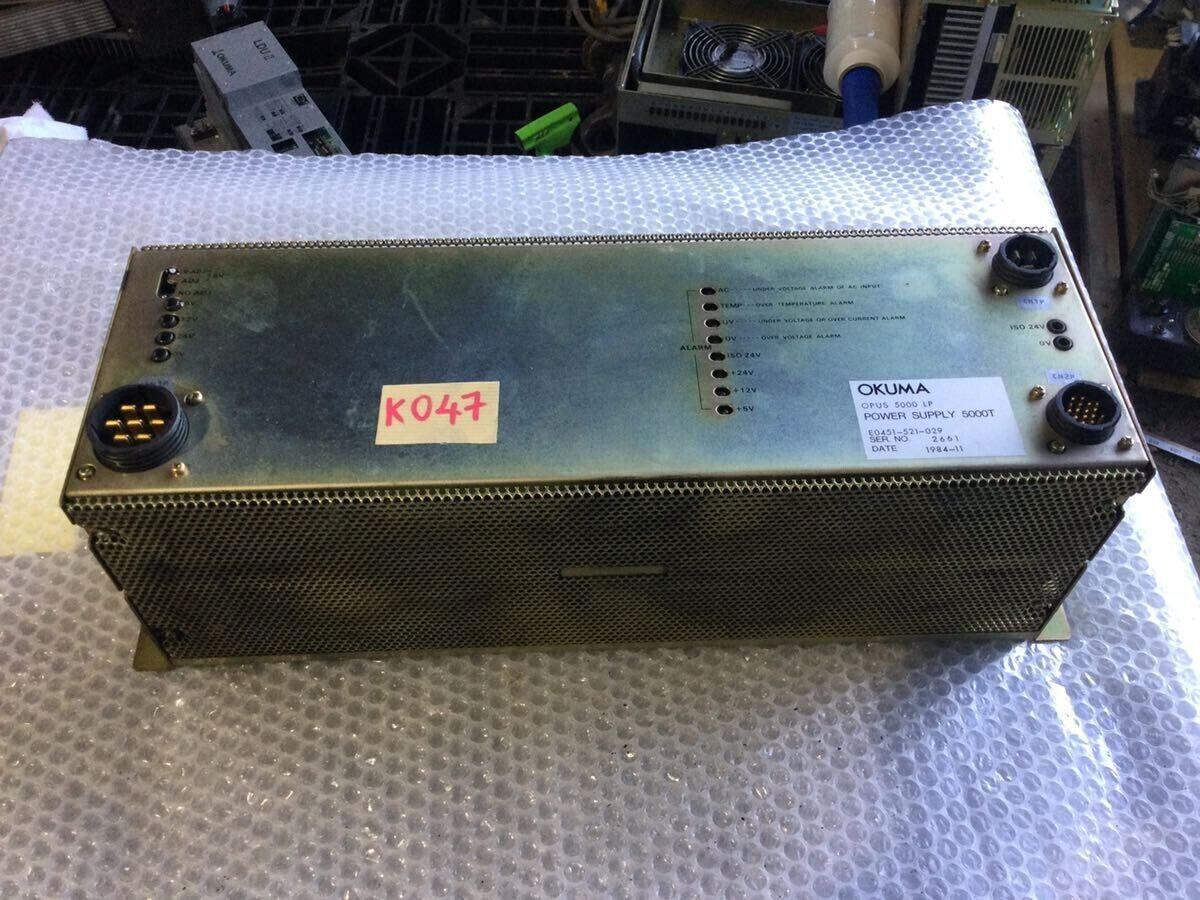 OKUMA OPUS 5000 LP POWER SUPPLY 5000T E0451-521-029 From OKUMA OPUS 5000 LP POWER SUPPLY 5000T E0451-521-029 From