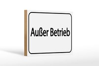 Holzschild Hinweis 20X30 Cm AußEr Betrieb WeißEs Schild