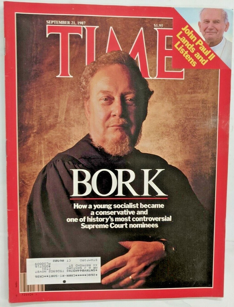 Time Magazine September 21, 1987- Robert Bork- Supreme Court