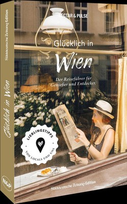 Glücklich in Wien | Nectar & Pulse | Taschenbuch | 192 S. | Deutsch | 2022