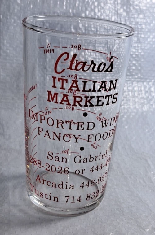 Classic 50yr Old Vintage Claro's Italian Market California Measuring Glass Cup
