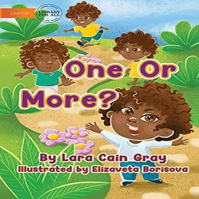 One Or More? Lara Cain Gray Paperback Library for All