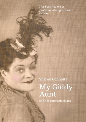 Meine schwindelerregende Tante und ihre Schwester Komiker von Sharon Connolly (Englisch) Taschenbuch Bo