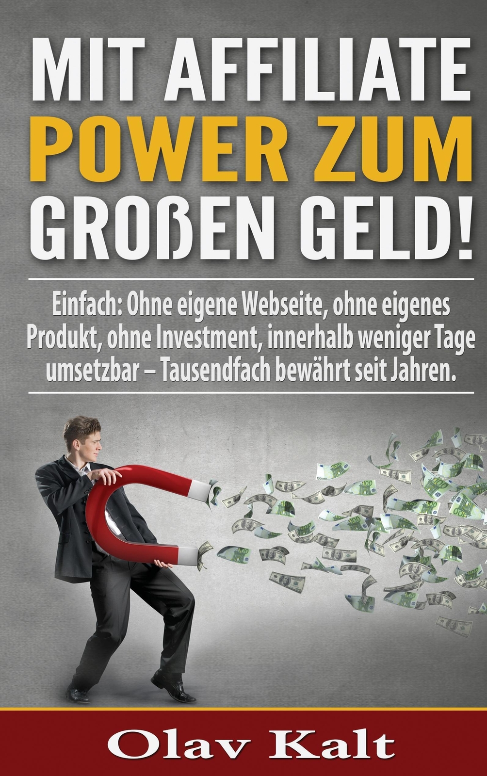 Thumbnail - Mit Affiliate-power Zum Grossen Geld | Olav Kalt | Deutsch |