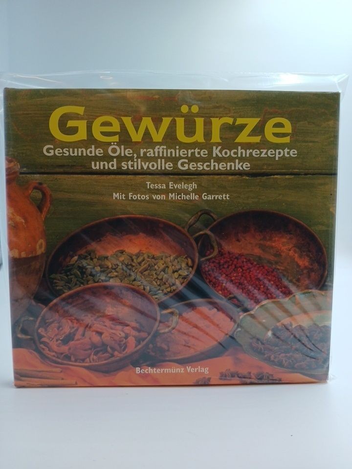 Gewürze. Gesunde Öle, raffinierte Kochrezepte und stilvolle Geschenke Gesunde Öl
