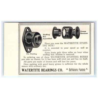 1915 Print Ad Watertite Bearings Co Grease Retainer Add Speed & Comfort To Boat!