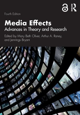 Media Effects by Mary Beth Oliver PAPERBACK 9781138590229