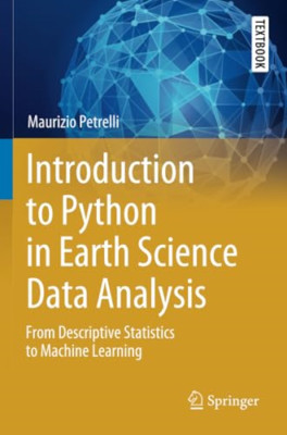 Introduction to Python in Earth Science Data Analysis:  - Paperback NEW Petrelli