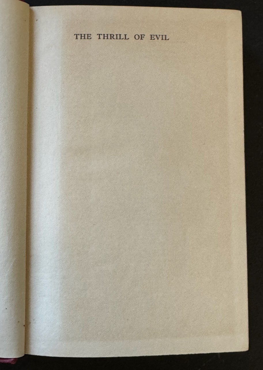 The Thrill of Evil - Harry Ashton-Wolfe, 1930 hc vg HURST & BLACKETT, LTD. PATER