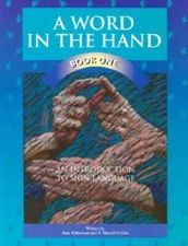 A Word in the Hand Book One: An Introduction to Sign Language - Paperback - GOOD
