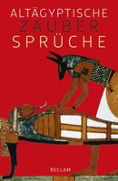 AltäGyptische ZaubersprüChe | Buch | 9783150195420
