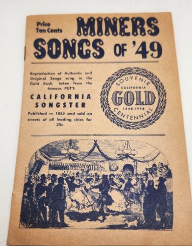 Miners Song of '49 canzoni cantate durante la corsa all'oro California libro di canzoni - Foto 1 di 5