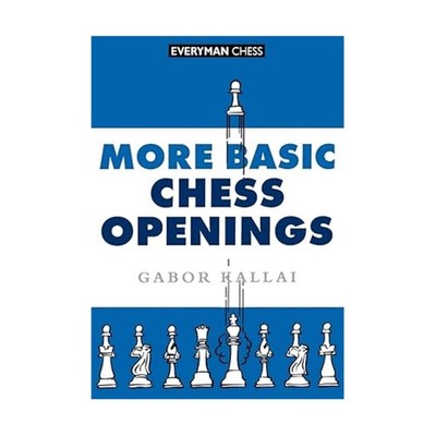 Everyman Chess Book More Basic Chess Openings NM