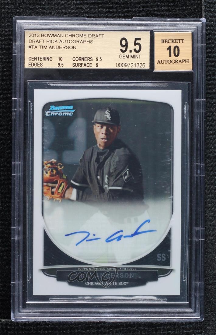 2013 Bowman Draft Chrome Prospect Tim Anderson #BCA-TA BGS 9.5 GEM MINT Auto 6fs