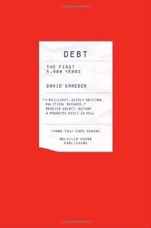 Debt: The First 5,000 Years von Graeber, David | Buch | Zustand sehr gut
