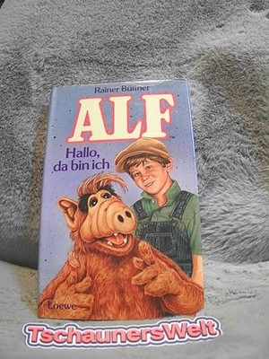 Hallo, da bin ich. Alf Büttner, Rainer: