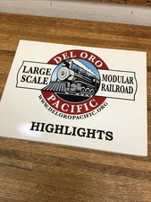 del oro pacific large scale modular railroad Highlights Book