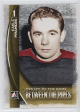 2013-14 ITG Between the Pipes Emile Francis #105 10ou