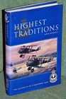 Bennett, John: HIGHEST TRADITIONS: THE HISTORY OF NO. 2 SQUADRON, RAAF 1st Ed