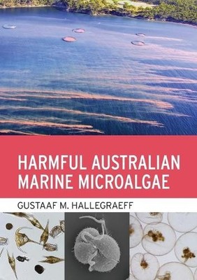 Gustaaf M. Hallegraeff Harmful Australian Marine Microalgae (Taschenbuch)