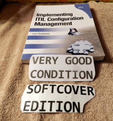Implementing ITIL Configuration Management  paperback   IBM Press 