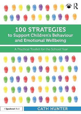 100 Strategien zur Unterstützung des Verhaltens von Kindern und