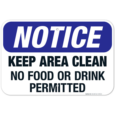 #ad #ad Keep Area Clean No Food Or Drink Permitted Sign OSHA Notice Sign $13.99
