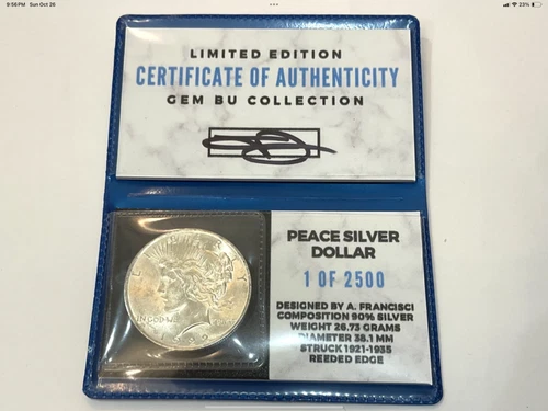 1922 PEACE DOLLAR $ COA SUPERB GEMBU $ SHOW STOPPER $ GEMBU COLLECTION $ RARE $