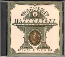 MARK P WETCH Ragtime Razzmatazz 2 1988 Wilson Audio WCD-8212 AUDIOPHILE LIM-ED!