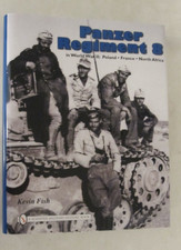 Panzer Regiment 8 in World War II : Poland France North Africa