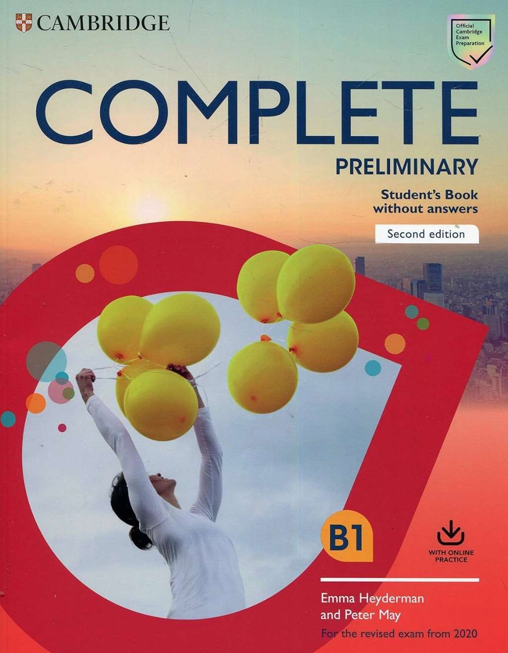 Complete Preliminary Student's Book without Answers with Online Practice: For th