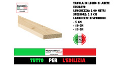 Tavola legno abete Listello Essiccato carpenteria cm 2,5X 5/10/15  mt 2 tettoia