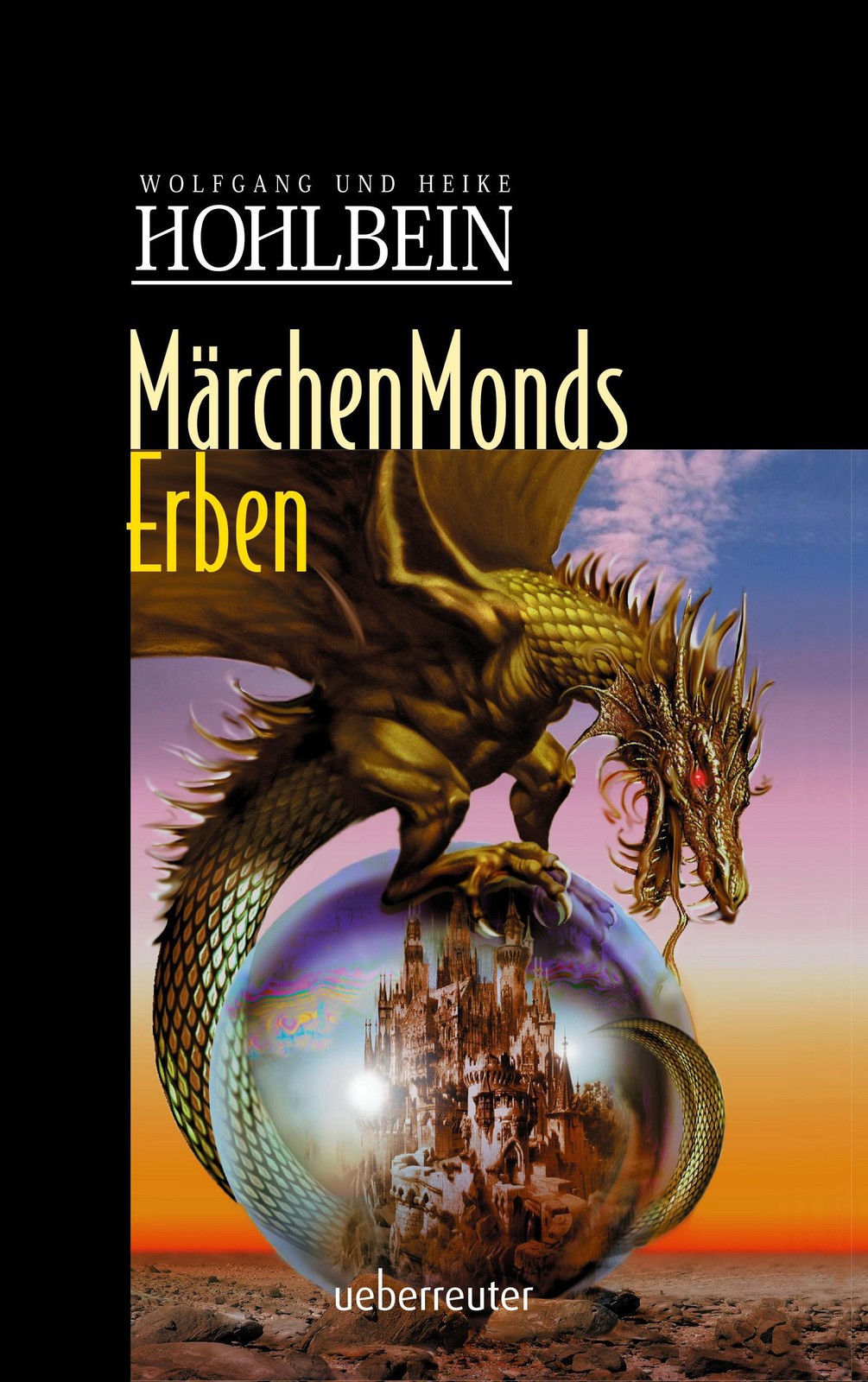 Märchenmonds Erben Wolfgang Hohlbein