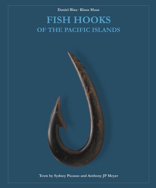 Thumbnail - Fish Hooks Of The Pacific Islands | Daniel Blau (u. A.) | Buch | 374