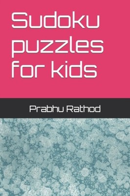 Rathod - Sudoku puzzles for kids - New paperback or softback - X555z