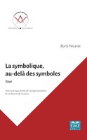 Boris Nicaise | La Symbolique, Au-Delà Des Symboles. | Taschenbuch | FranzöSisch