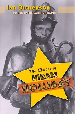 Ian Dickerson | The History of Hiram Holliday | Taschenbuch | Englisch (2021)