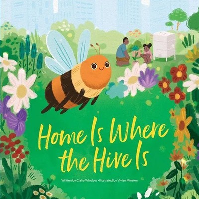 Home Is Where the Hive Is | Claire Winslow | Englisch | Buch | Gebunden | 2022
