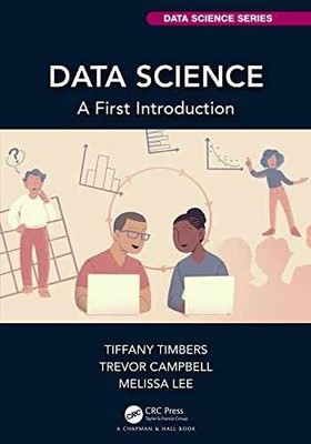 Data Science (Chapman & - Paperback, by Timbers Tiffany; Campbell - Very Good