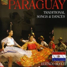 Elenco Koeti - Paraguay - Traditional Songs and Dances [New CD]