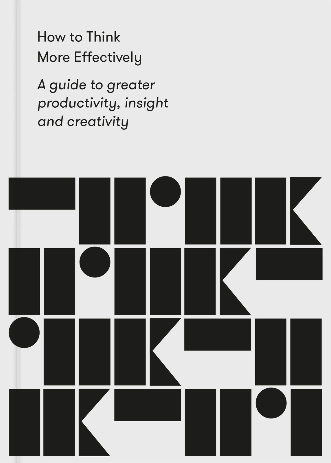 Thumbnail - How To Think More Effectively | The School Of Life | Taschenbuch | 144