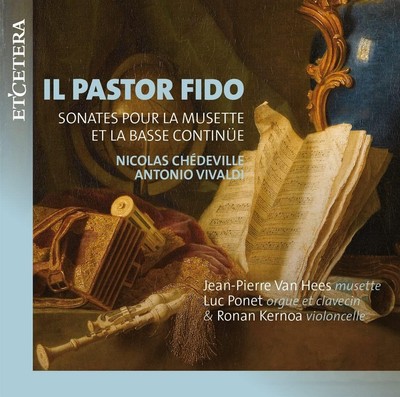 Il Pastor Fido - Sonatas for Musette and Basso Continuo