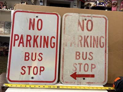 Lot 2 D.O.T. Retired Vintage Aluminum No Parking BUS STOP Signs 18x12  NY