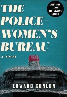 Edward Conlon The Policewomen's Bureau (Gebundene Ausgabe) (US IMPORT)