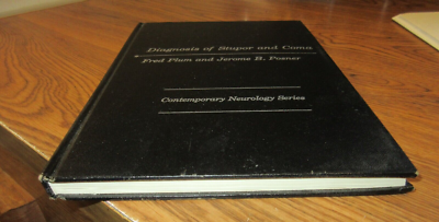 DIAGNOSIS OF STUPOR AND COMA by Plum and Posner 1967 MEDICAL BOOK