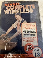 NEWNES COMPLETE WIRELESS MAGAZINE PART 18 RARE VINTAGE