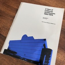 David Gebhard; Susan King: A View of California Architecture: 1960-1976 1977 1st