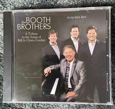 Tribute To The Songs Of Bill and Gloria Gaither by The Booth Brothers (CD, 2012)