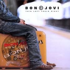This Left feels Right by Bon Jovi CD 